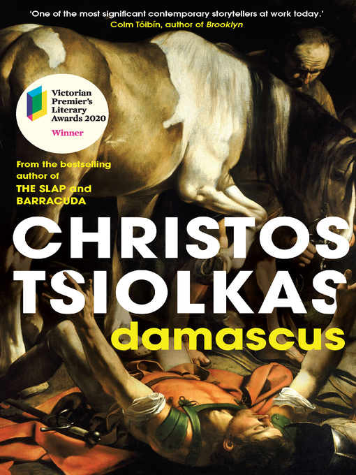 Title details for Damascus by Christos Tsiolkas - Wait list